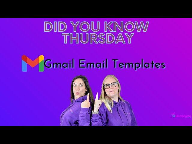 How to set up Gmail Email Templates | How to Videos for a small business | Stebbington Ltd