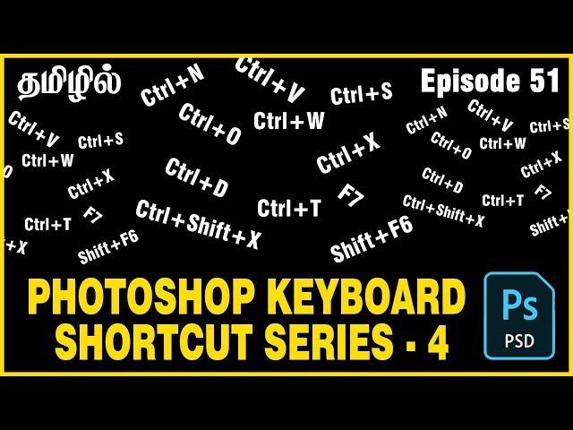 Photoshop cc shortcut keys list in tamil | Photoshop cc 2019 shortcut changes | Series4 | Ep51