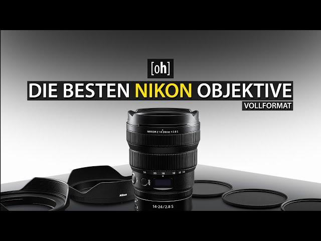 Die besten Objektive für Nikon Z Vollformat