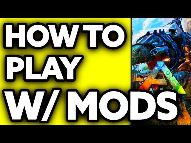 How To Play ARK with Mods on Epic Games (EASY!)