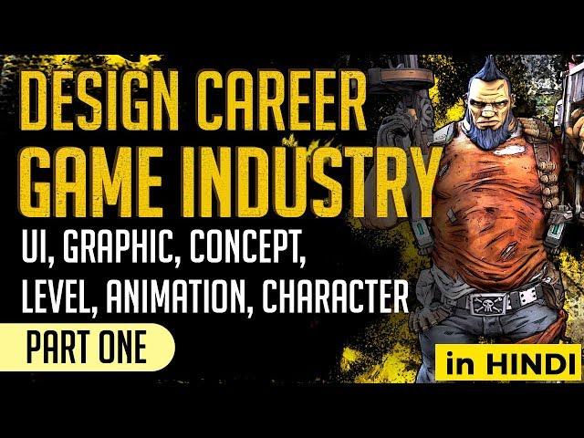 Design Career in Game Industry (in Hindi) | IndiaUIUX