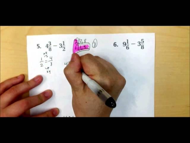 5-7: Subtracting Mixed Fractions by borrowing 1 whole