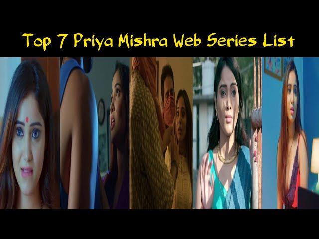 Top 7 Priya Mishra Web Series List | Priya Mishra Web Series | @Timing_Show5