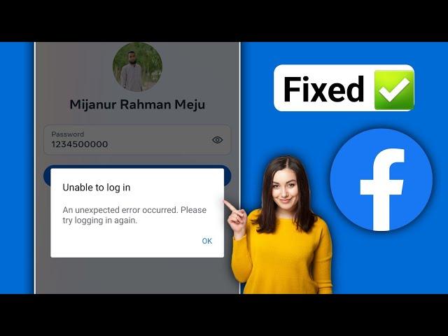 Facebook Unable To Login Problem | An Unexpected Error Occurred Please Try Logging In Again