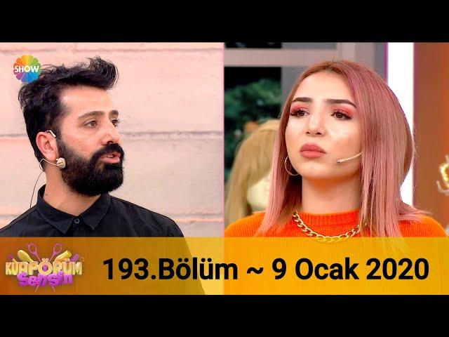 Kuaförüm Sensin 193. Bölüm | 9 Ocak 2020