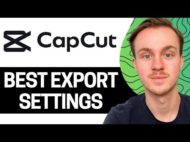 Export High Quality Videos | Best Export Settings for Capcut | Tutorial (2024)