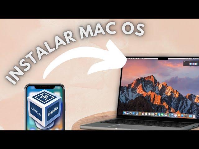 Como instalar MAC OS en Virtual Box en 2023 || Instalar MAC OS Sierra (fácil y rápido)