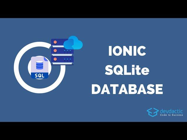 Building an SQLite Ionic App with Capacitor