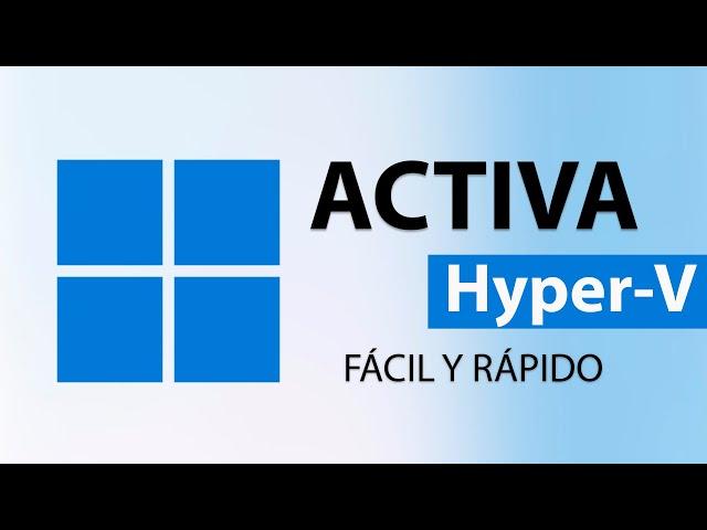  Cómo Activar Hyper V en Windows 11 y Crear Maquina Virtual