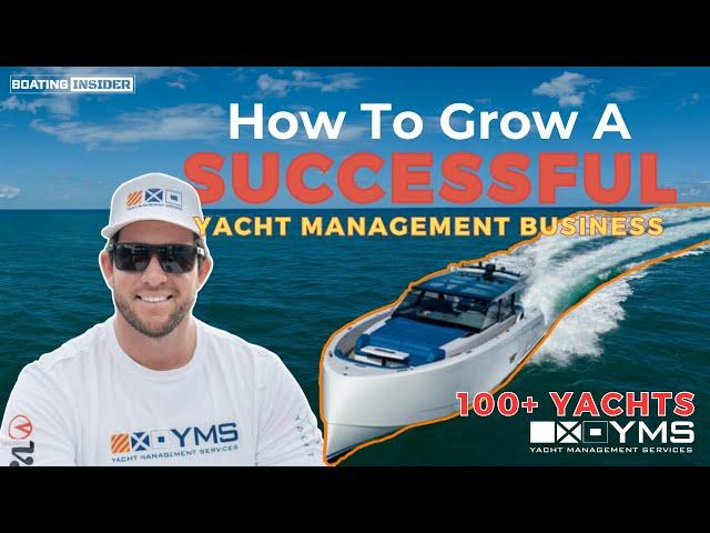 EPISODE 10 | Scaling A Yacht Management Business