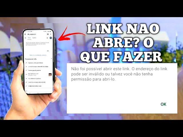 como resolver não é possível abrir este link