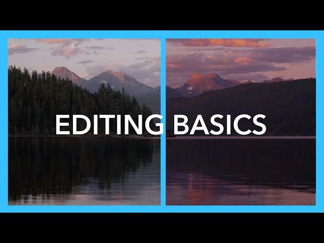 The Basics of How to Edit Your Photos