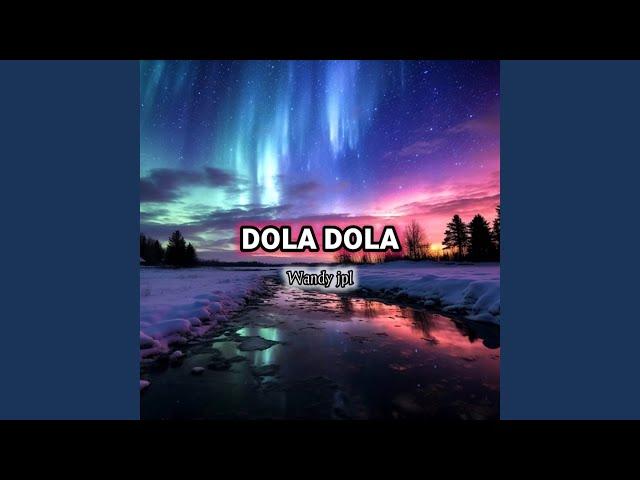 Dola (Wandy jpl Remix)