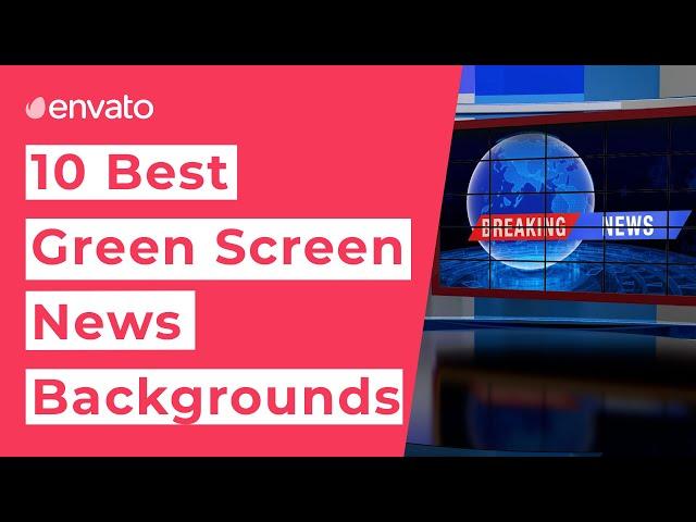 10 Best Green Screen News Backgrounds