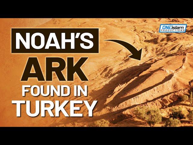 NOAH'S ARK FOUND IN TURKEY