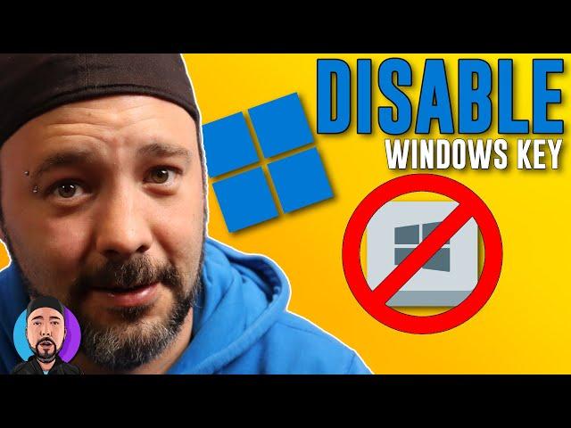 How to Disable Windows Key