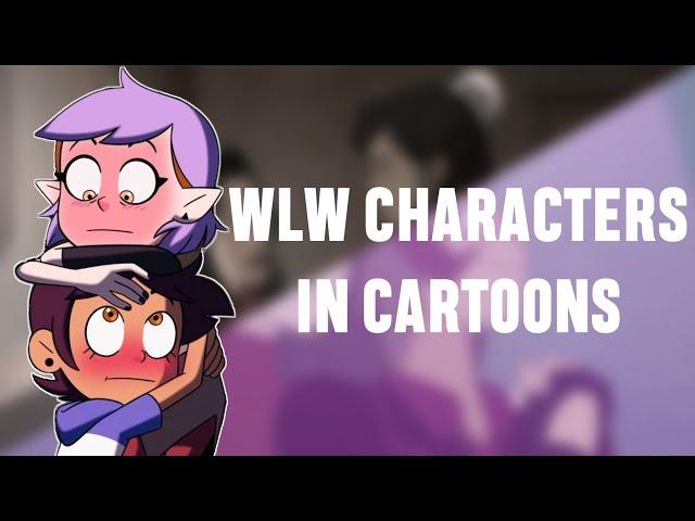 WLW Characters in Cartoons