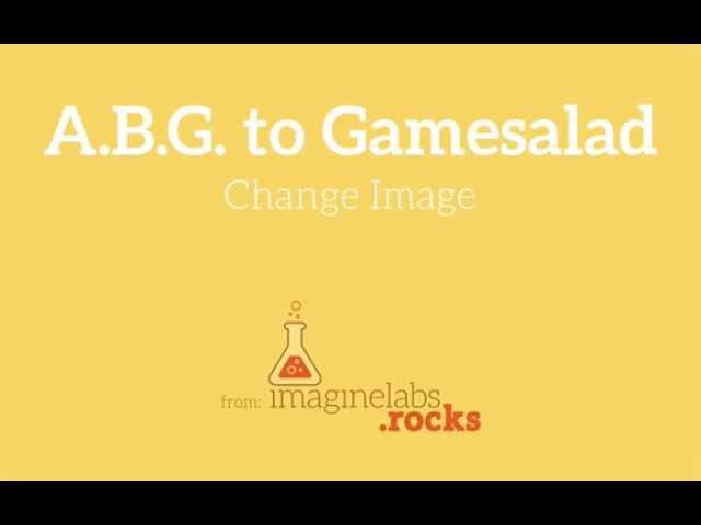 26 ABG to Gamesalad Change Image