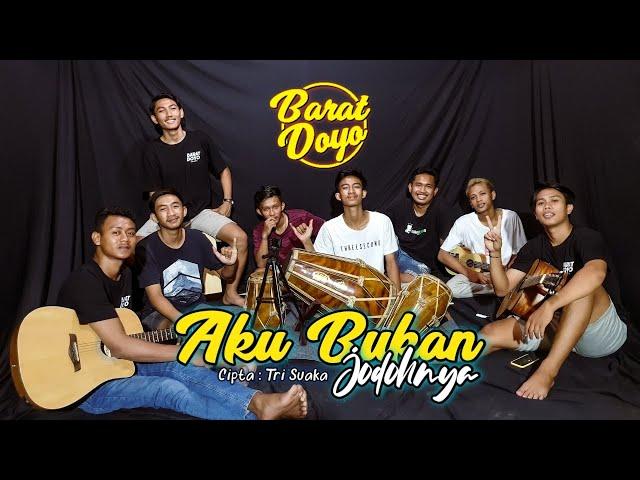 AKU BUKAN JODOHNYA (KOPLO JAIPONG) - COVER BARAT DOYO TEAM