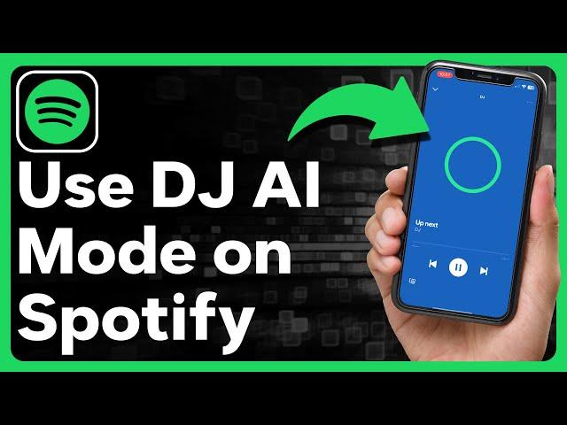 How To Use DJ AI Mode On Spotify