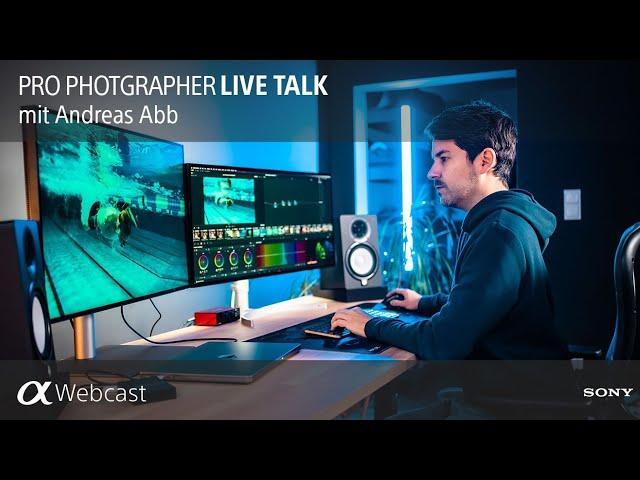 Sony Pro Photographer Live Talk mit Andreas Abb S10E02