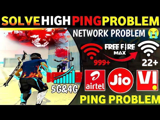 Free Fire Network Problem | Free Fire Ping Problem | FF Network Problem | FF Ping Problem