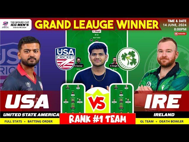 USA vs IRE | USA vs IRE  Team | USA vs Ireland T20 Prediction Today