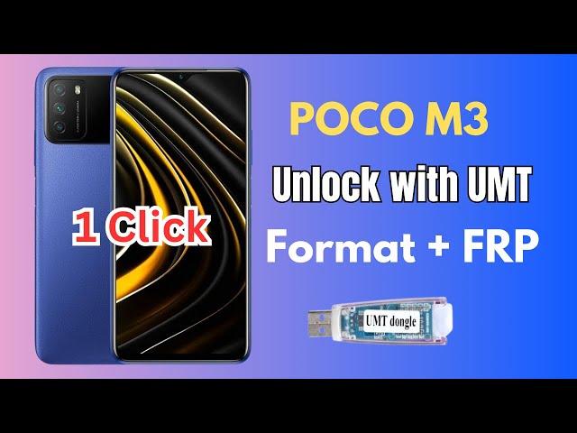 POCO M3 Password Unlook With UMT | How To Unlook Poco M3 with umt | 1click Format and FRP