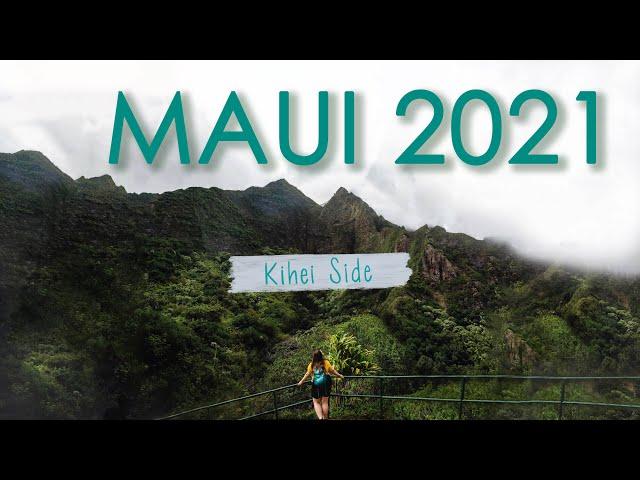 MAUI 2021 SOLO VLOG - Kihei Side, TRAVEL FAILS & Real Experiences!