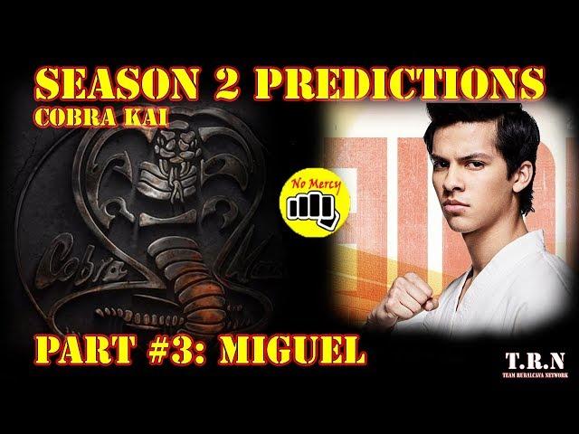 Season 2 Predictions Ep. 3-Miguel | Cobra Kai | Reaction with David Rubalcava | Team Rubalcava