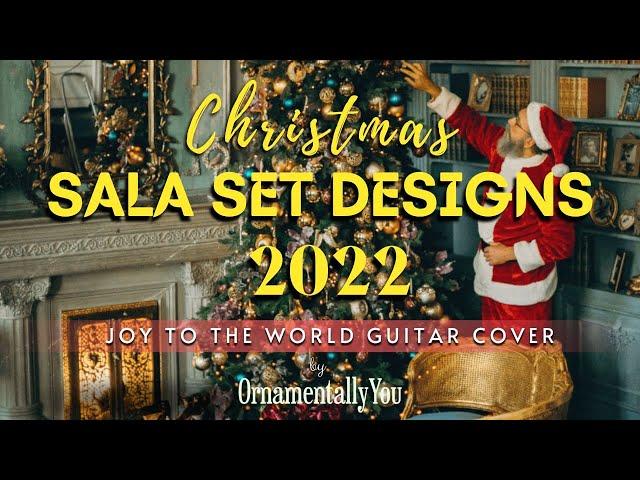 Christmas Sala Set Designs | Joy To The World Guitar Cover by OrnamentallyYou