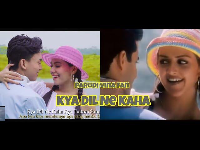 KYA DIL NE KAHA -  Vina Fan Version Parodi Recreate - Tusshar Esha Deol