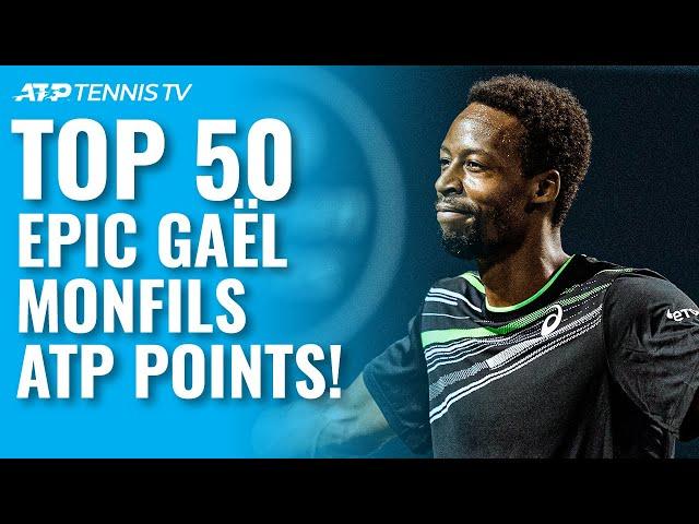 TOP 50 EPIC GAËL MONFILS ATP SHOTS & RALLIES! 