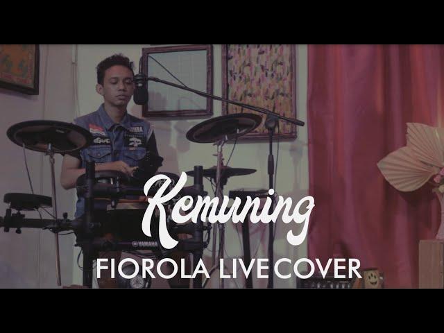 KEMUNING - FIOROLA (COVER)