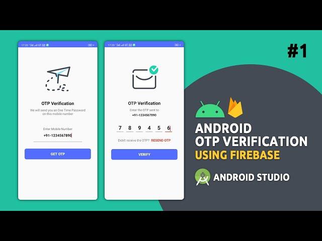 Android OTP (Mobile) Verification Using Firebase | Part 1/2 | Layout Setup | Android Studio