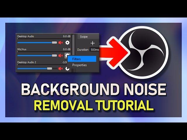 Reduce Keyboard Clicks & Background Noises in OBS Studio