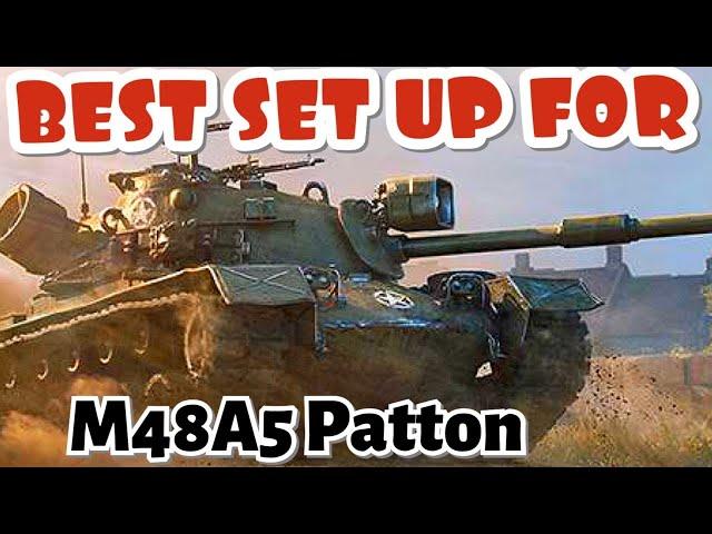 Best load out for the M48A5 Patton World of Tanks Console wot console