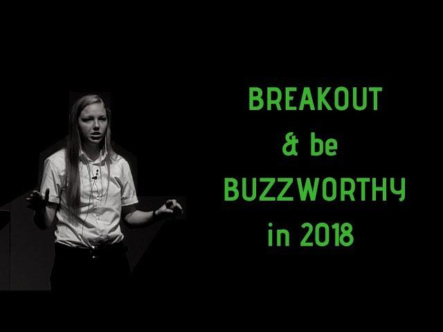 2018 Breakout and Be Buzzworth on Social Media - Brie E Anderson Keynote