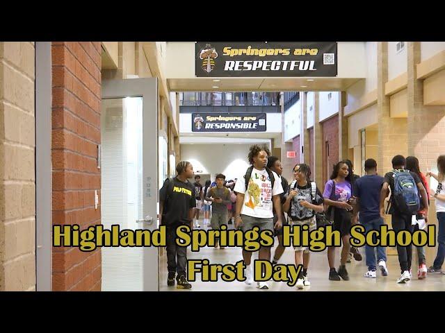 Highland Springs HS: First Day