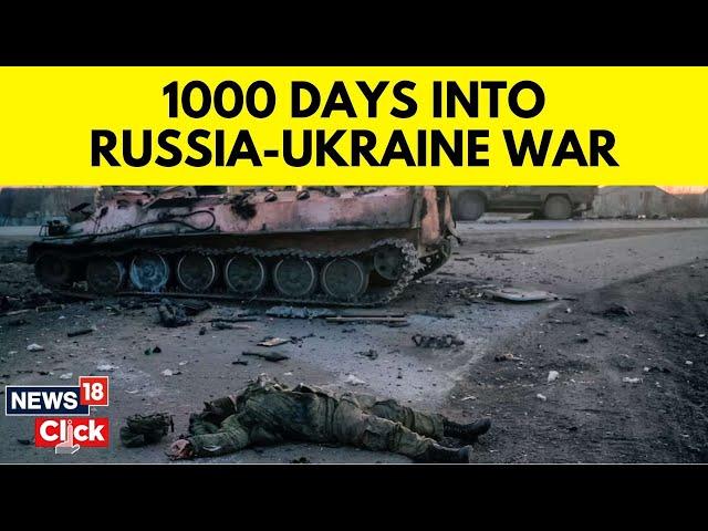 Russia Vs Ukraine War Update | 1000 Days Of Russia Ukraine War | Putin Vs Zelensky Latest | N18G