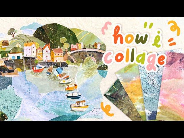 How I collage | Collaging a whole piece from start to finish!