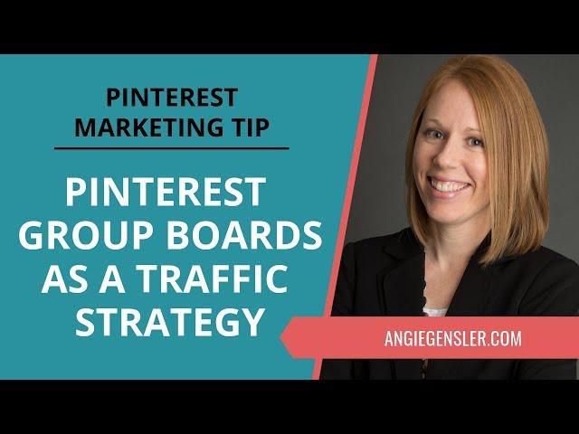 Pinterest Marketing Tip #29 - Pinterest Group Boards as a Traffic Strategy