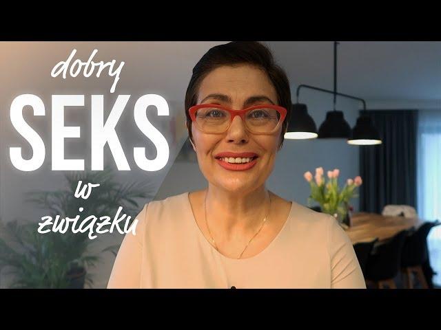 Dobry seks w związku /Kasia Sawicka/