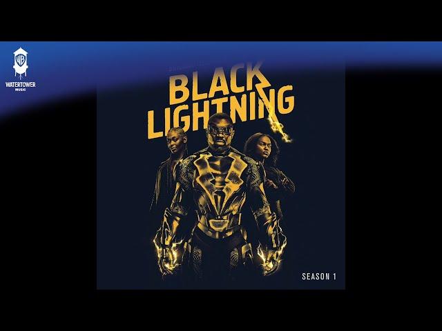 Black Lightning Official Soundtrack | Black Lightning Theme - Godholly | WaterTower