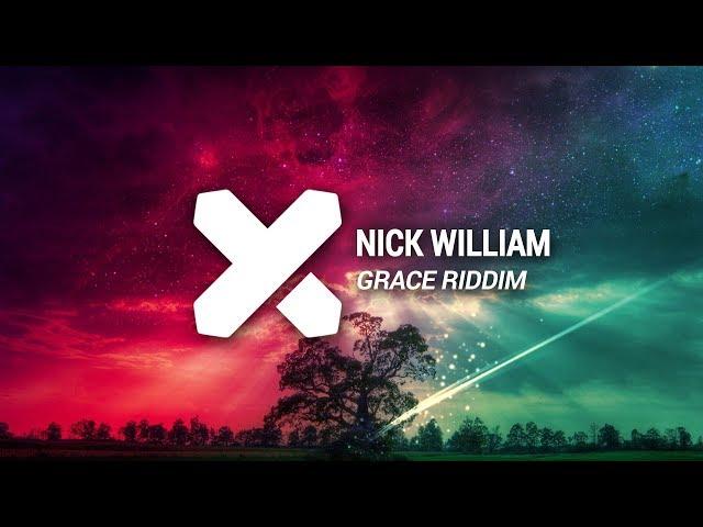 Nick William - Grace Riddim (Radio Edit)