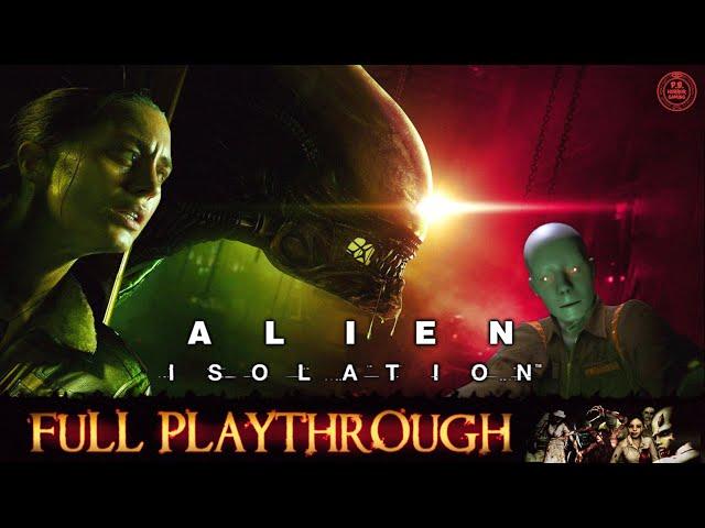 Alien Isolation | FULL GAME | Gameplay Walkthrough 60FPS PC ULTRA