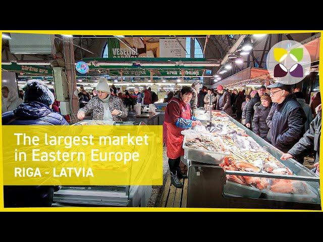 The largest market in Eastern Europe - Riga Central Market