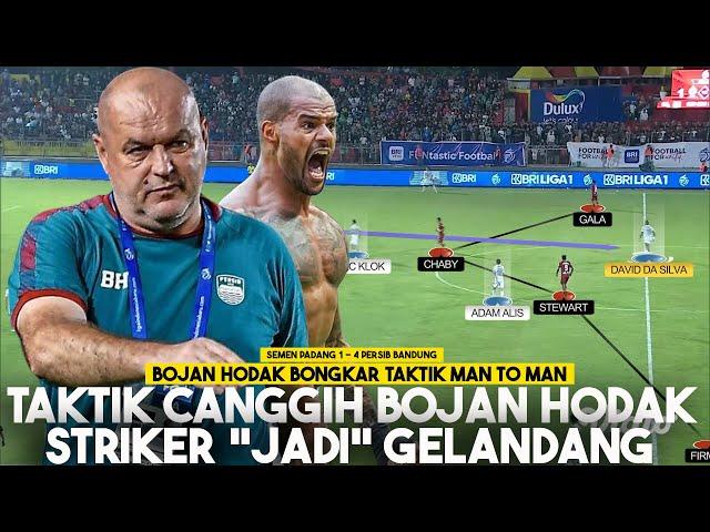 Taktik Canggih Bojan Hodak, Striker "Jadi" Gelandang | Semen Padang 1 - 4 Persib Bandung