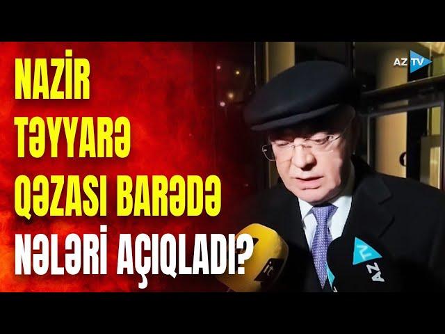 TƏCİLİ! Kəmaləddin Heydərov təyyarə qəzası ilə bağlı mühüm faktları açıqladı - SON DƏQİQƏ