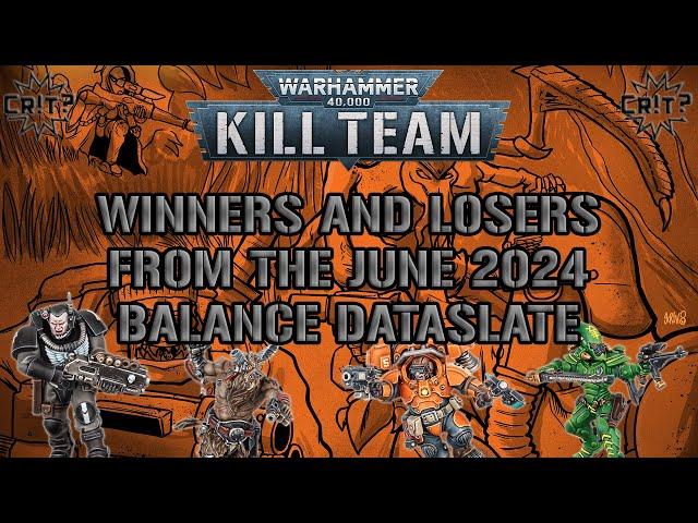 Kill Team | Winners and Losers from the June 2024 Balance Dataslate